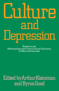 Cover image: Culture and Depression 1st edition 9780520058835