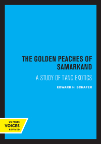 Omslagafbeelding: The Golden Peaches of Samarkand 1st edition 9780520054622