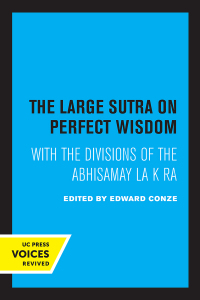Titelbild: The Large Sutra on Perfect Wisdom 1st edition 9780520053212