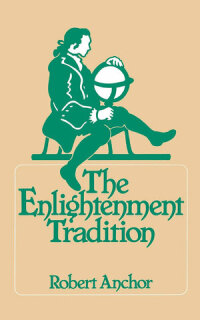 Cover image: The Enlightenment Tradition 1st edition 9780520037847
