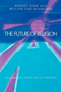 Cover image: The Future of Religion 1st edition 9780520057319