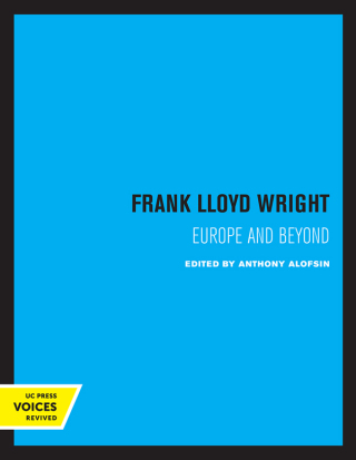 Imagen de portada: Frank Lloyd Wright 1st edition 9780520211162