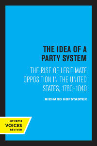 表紙画像: The Idea of a Party System 1st edition 9780520017542