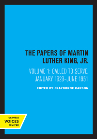 Cover image: The Papers of Martin Luther King, Jr., Volume I 1st edition 9780520079502