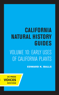 表紙画像: Early Uses of California Plants 1st edition 9780520000728