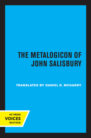 Imagen de portada: The Metalogicon of John of Salisbury 1st edition 9780520372832