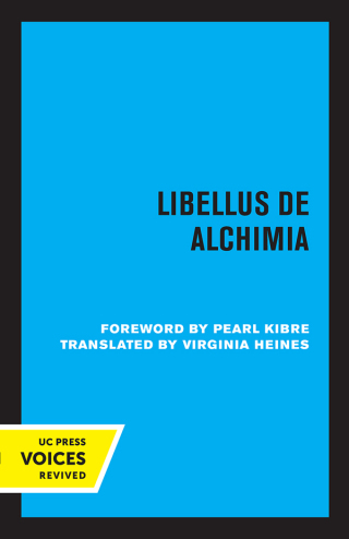 Imagen de portada: Libellus de Alchimia 1st edition 9780520346604