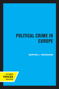 Cover image: Political Crime in Europe 1st edition 9780520347052
