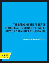 Imagen de portada: The Barns of the Abbey of Beaulieu 1st edition