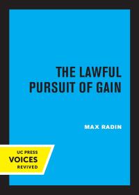 Imagen de portada: The Lawful Pursuit of Gain 1st edition