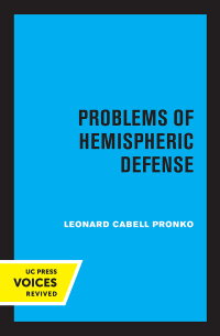 Cover image: Problems of Hemispheric Defense 1st edition 9780520348561