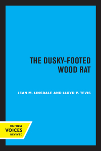 Imagen de portada: The Dusky-Footed Wood Rat 1st edition 9780520349001