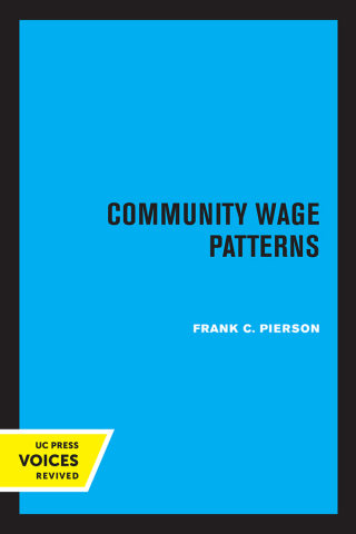 Cover image: Community Wage Patterns 1st edition 9780520349155