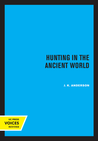 Cover image: Hunting in the Ancient World 1st edition
