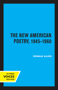 Cover image: The New American Poetry, 1945-1960 1st edition 9780520209534