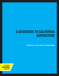 Cover image: A Guidebook to California Agriculture 1st edition