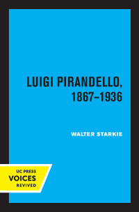 Imagen de portada: Luigi Pirandello, 1867 - 1936 3rd edition 9780520376335