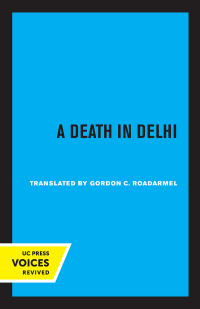 Cover image: A Death in Delhi 1st edition 9780520376687