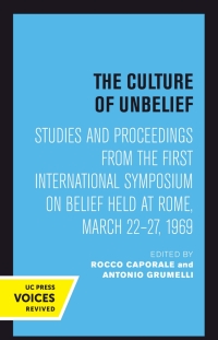 Titelbild: The Culture of Unbelief 1st edition 9780520304260