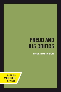 Cover image: Freud and His Critics 1st edition 9780520414495