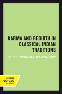 Cover image: Karma and Rebirth in Classical Indian Traditions 1st edition 9780520414679