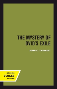 Cover image: The Mystery of Ovid's Exile 1st edition 9780520414846