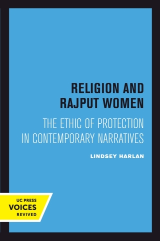Cover image: Religion and Rajput Women 1st edition 9780520301757