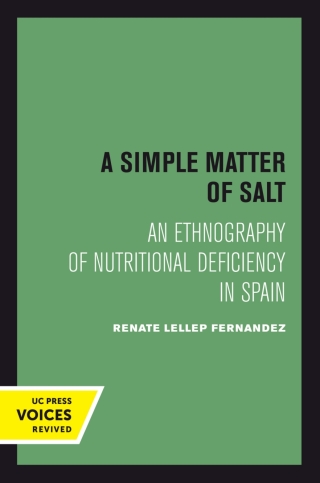 Cover image: A Simple Matter of Salt 1st edition 9780520301696