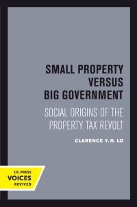 Titelbild: Small Property versus Big Government 1st edition 9780520304017