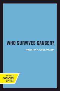 Cover image: Who Survives Cancer? 1st edition 9780520302952