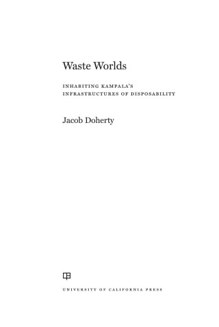 Cover image: Waste Worlds 1st edition 9780520380943
