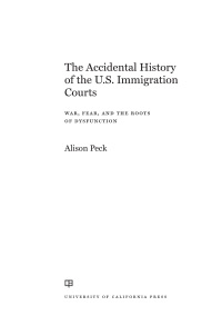 Cover image: The Accidental History of the U.S. Immigration Courts 1st edition 9780520381179