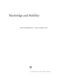 Cover image: Muybridge and Mobility 1st edition 9780520382428