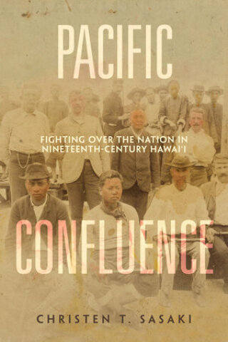 Cover image: Pacific Confluence 1st edition 9780520382756