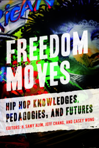 Cover image: Freedom Moves 1st edition 9780520382787