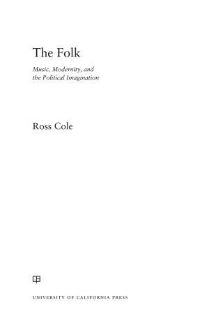 Imagen de portada: The Folk 1st edition 9780520383739