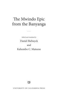 صورة الغلاف: The Mwindo Epic from the Banyanga 1st edition 9780520379800