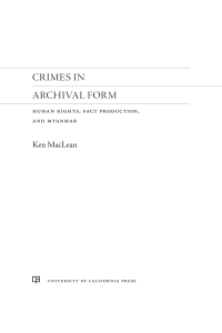 Cover image: Crimes in Archival Form 1st edition 9780520385382