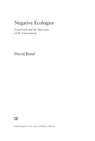 Cover image: Negative Ecologies 1st edition 9780520386778