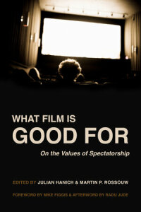Cover image: What Film Is Good For 1st edition 9780520386808