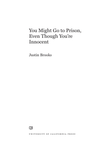 表紙画像: You Might Go to Prison, Even Though You're Innocent 1st edition 9780520386839
