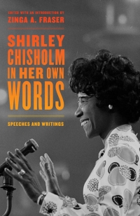 Imagen de portada: Shirley Chisholm in Her Own Words 1st edition 9780520386983