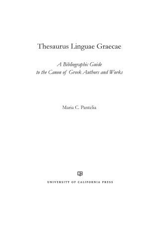 Cover image: Thesaurus Linguae Graecae 1st edition 9780520388192