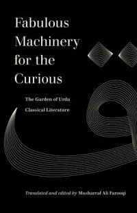 Titelbild: Fabulous Machinery for the Curious 1st edition 9780520388239