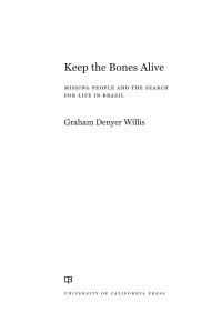 Cover image: Keep the Bones Alive 1st edition 9780520388512