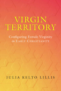 Cover image: Virgin Territory 1st edition 9780520389014