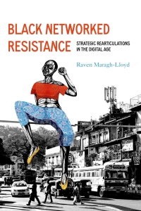 Cover image: Black Networked Resistance 1st edition 9780520390027