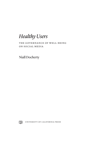 Cover image: Healthy Users 1st edition 9780520390621