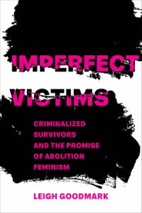 Cover image: Imperfect Victims 1st edition 9780520391109