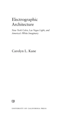 Omslagafbeelding: Electrographic Architecture 1st edition 9780520392601